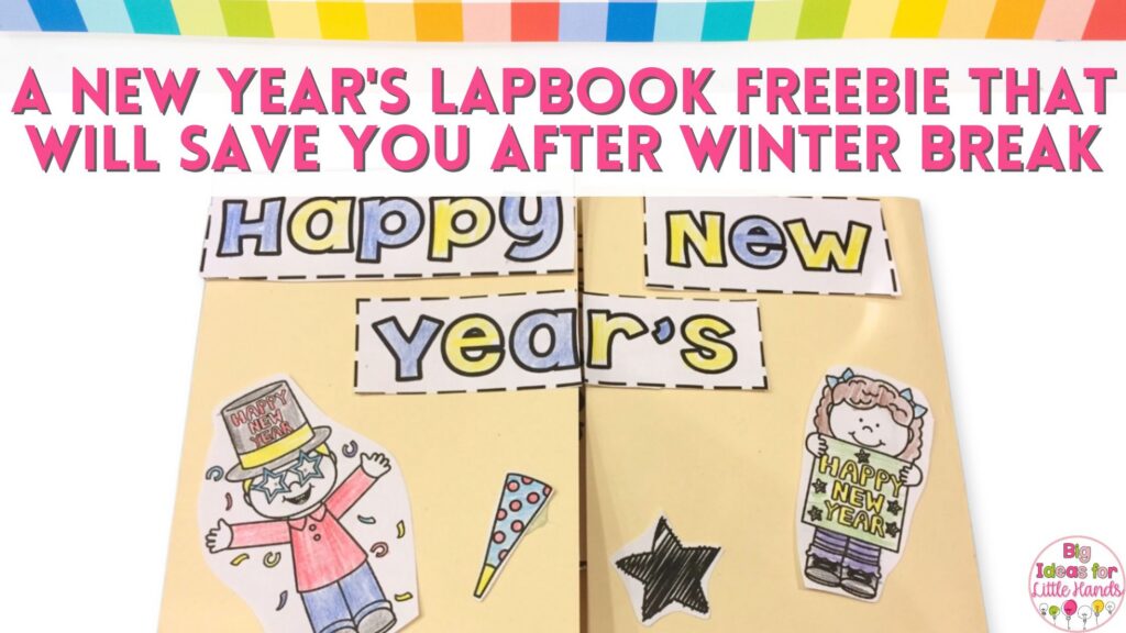 This New Year's Lapbook freebie will save you (and your sanity) after winter break.