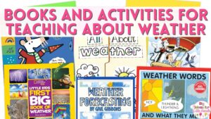 Teach about the weather in your primary classroom with these books and activities.