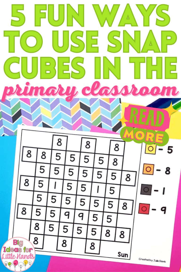 Snap Cubes Create 5 Fun Ways to Use Snap Cubes in the Primary Classroom - Big Ideas for ...