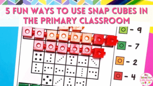 Make the most out of your manipulative with these 5 fun ways to use snap cubes in the primary classroom.