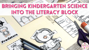 Bring kindergarten science into the literacy block with writing projects, read alouds and lap books.