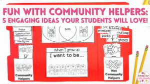 There are many fun and interactive activities you can use when teaching about community helpers