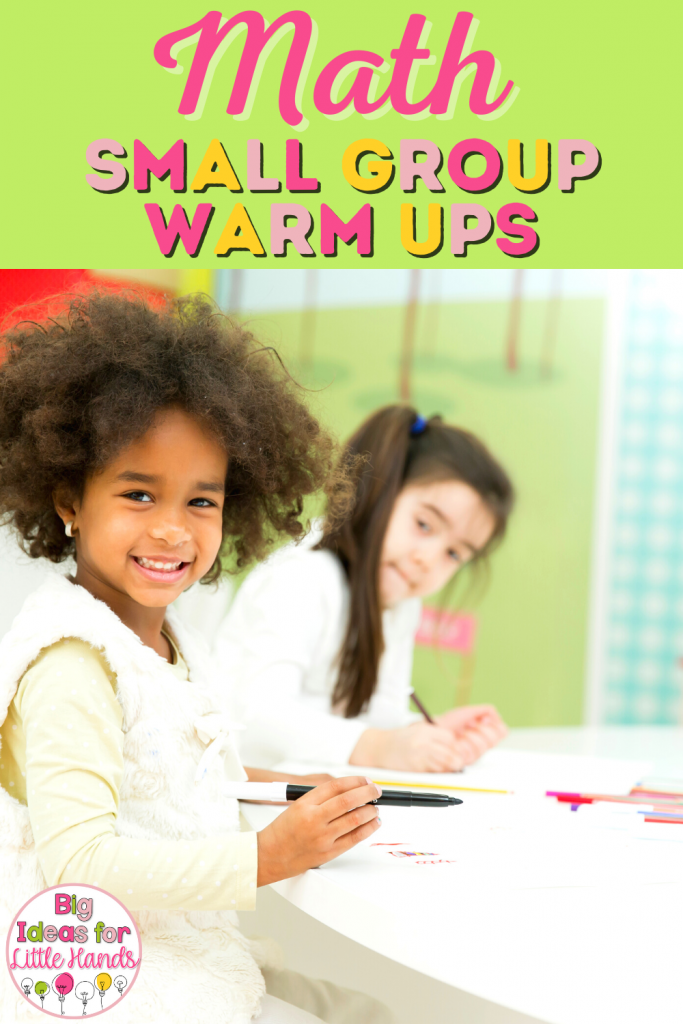 Small Group Math Warm Ups - Big Ideas for Little Hands