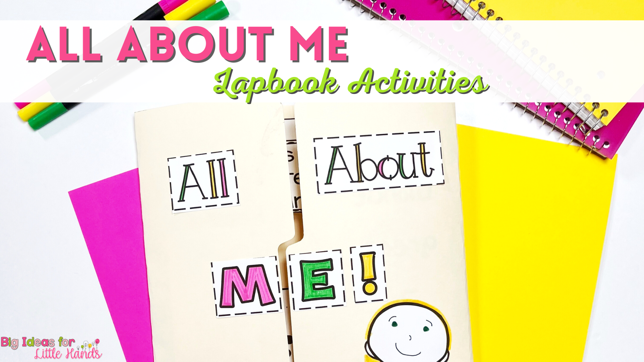 All About Me Lapbook Activities - Big Ideas for Little Hands