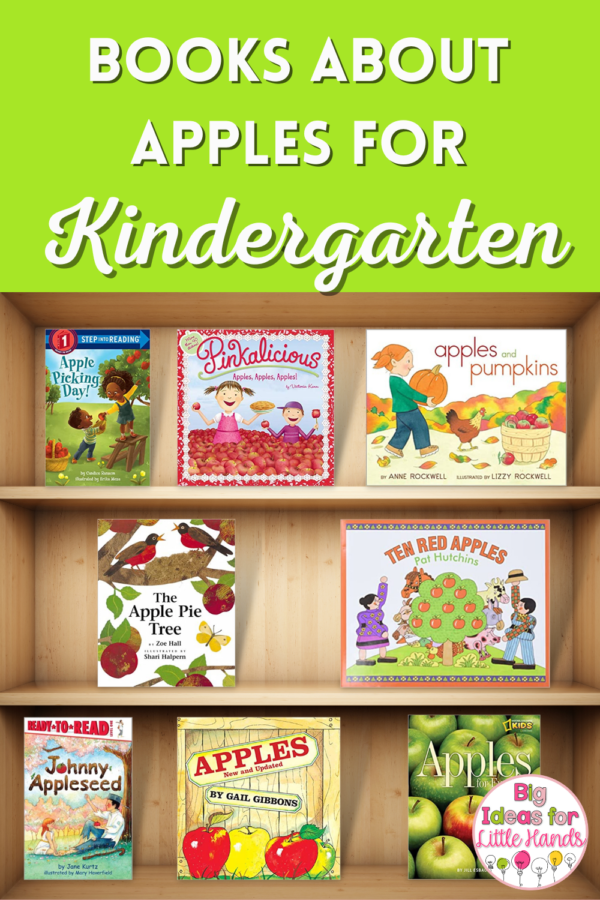 8 Books About Apples for Kindergarten - Big Ideas for Little Hands