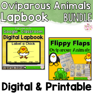 Oviparous Animals Activities Interactive Notebook Digital and Printable Bundle