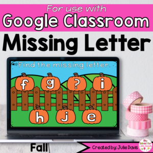 Fall Pumpkin Missing Letter Activity for Google Classroom
