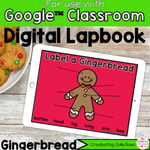 Gingerbread Digital Interactive Notebook Google Classroom