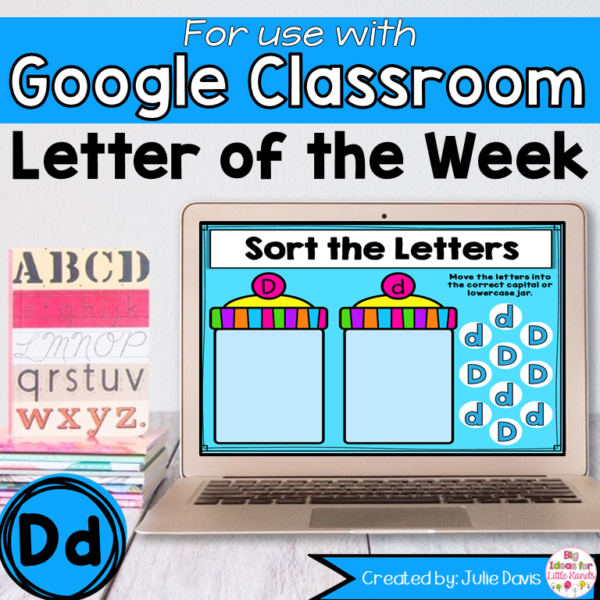 Letter D Digital Phonics Activities for Google Classroom