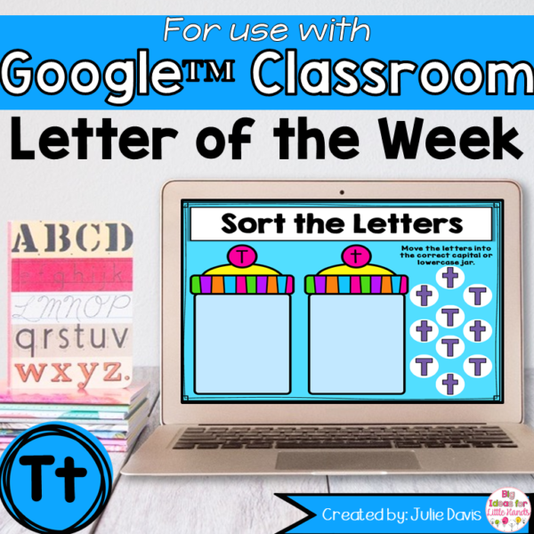 Letter T Digital Phonics Activities for Google Classroom