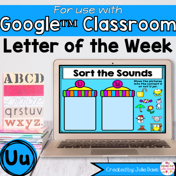 Letter U Digital Phonics Activities for Google Classroom