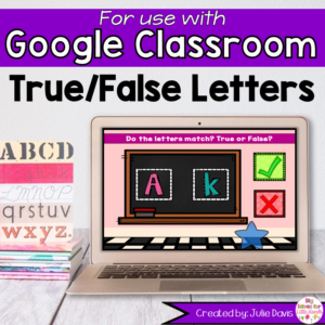 Back to School Letter Recognition Game for Google Classroom