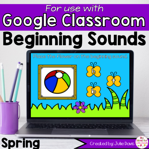 Spring Beginning Sounds Activity for Google Classroom