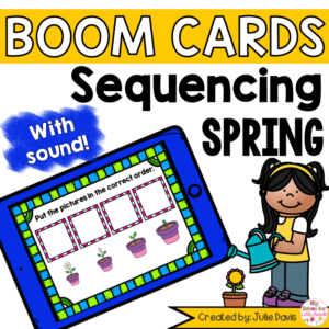 Spring Sequencing Pictures Activity Boom Cards Digital