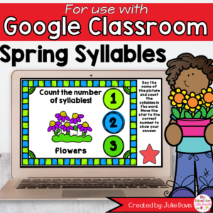 Spring Syllables Game for Google Classroom
