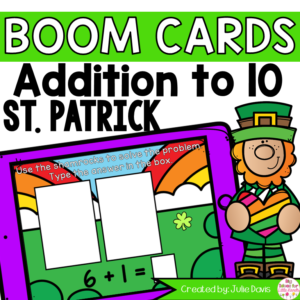 St Patricks Day Addition to 10 Math Centers | Digital Game Boom Cards