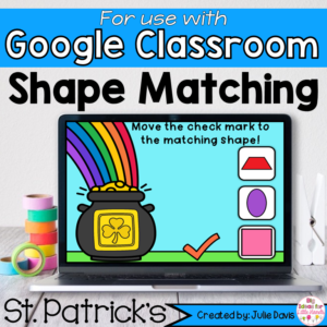 St Patricks Day Shapes Math Centers for Google Classroom