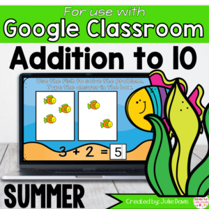 Summer Ocean Addition to 10 Math Centers for Google Classroom
