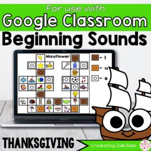 Thanksgiving Beginning Sounds Google Classroom Digital Game