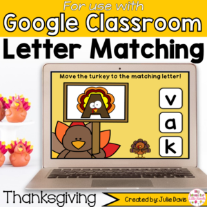 Thanksgiving Letter Match Digital Game for Google Classroom