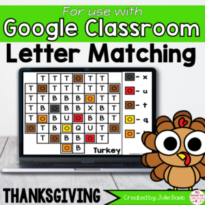 Thanksgiving Letter Matching Google Classroom Digital Game