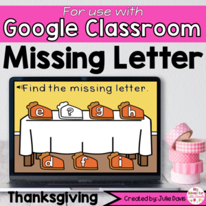 Thanksgiving Missing Letter Activity for Google Classroom