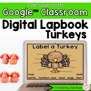 Turkey Science Digital Interactive Notebook Google Classroom