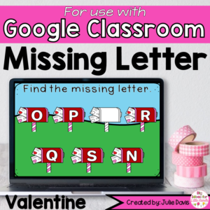 Valentines Day Missing Letter Activity for Google Classroom