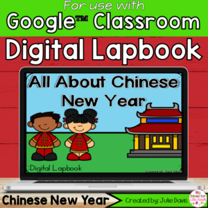 Chinese New Year Digital Interactive Notebook Google Classroom