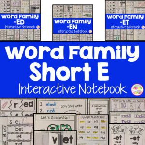 Short E Word Family Interactive Notebooks Bundle