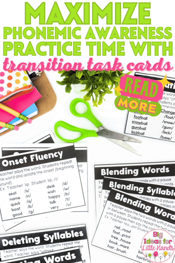 Maximize Phonemic Awareness Practice Time with Transition Task Cards ...